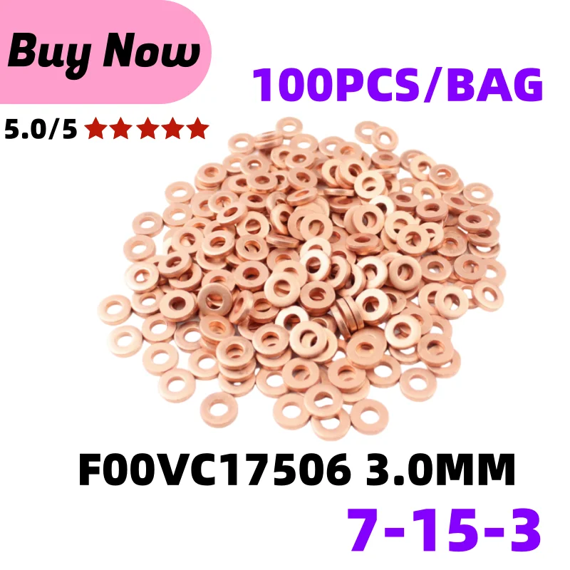 100PCS F00VC17505 Injector Nozzle Copper Washer F00VC17504 F00VC17503 F00VC17502 Diesel Sprayer Gasket F00VC17506 For B-osh Shim