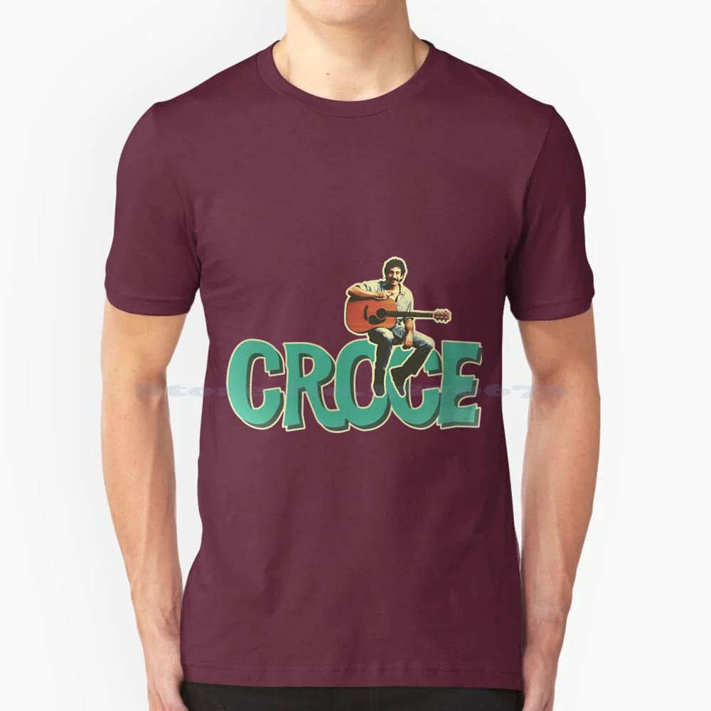 Jim Croce T-Shirt T Shirt 100% Cotton Tee Jim Croce 70S Billy Joel Musician Singer Bad Bad Leroy Brown I Got A Name Time In A