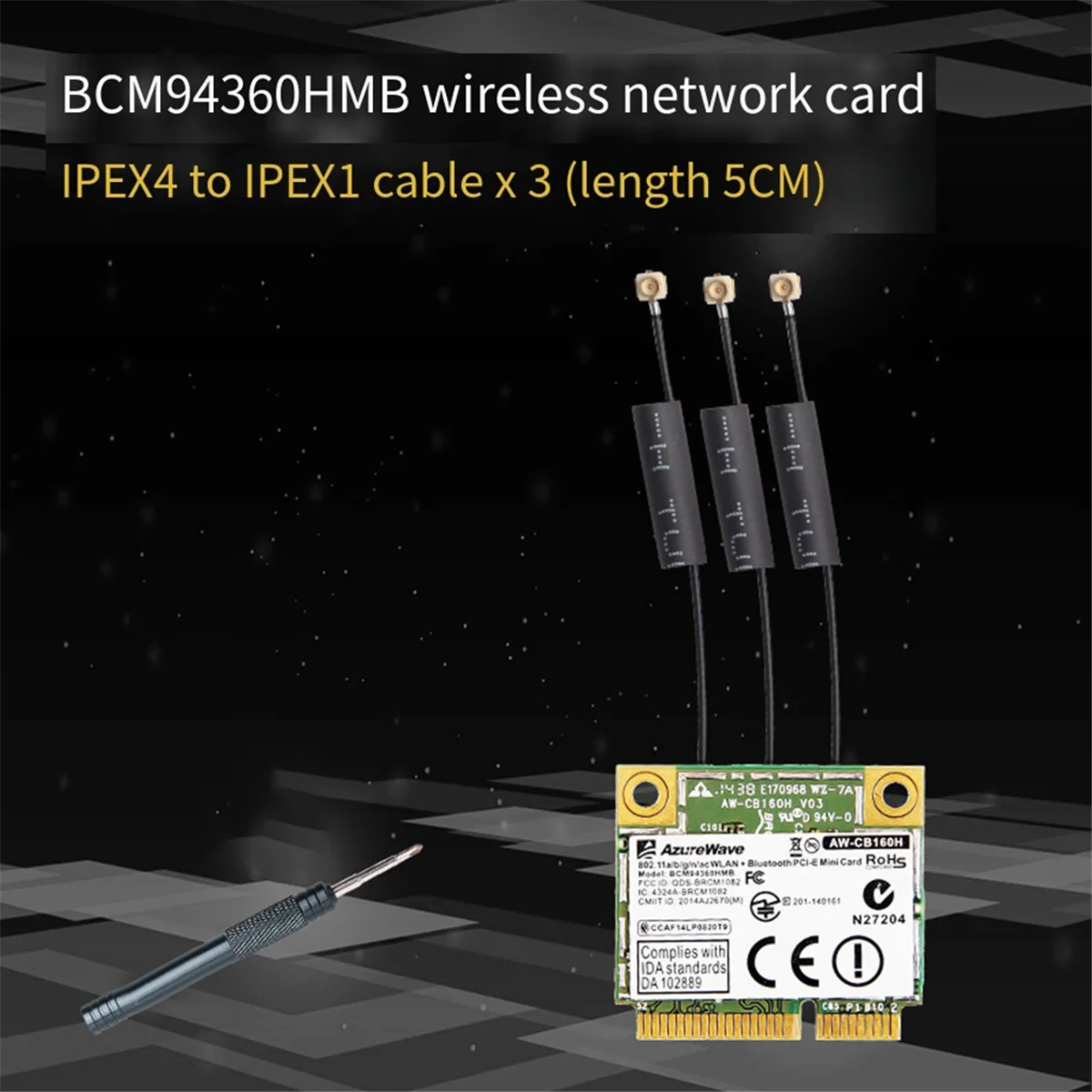 

Broadcom Chip NIC BCM94360HMB Notebook Gigabit ,E_Y80A