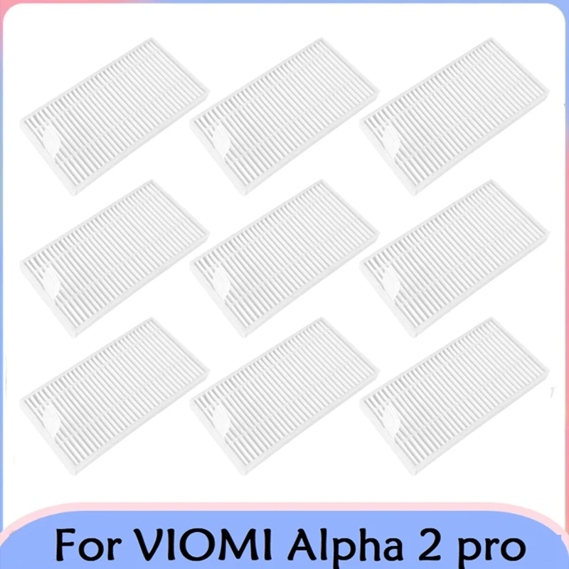 9PCS Washable Filters For VIOMI Alpha 2 Pro Robot Vacuum Cleaner Replacement Parts HEPA Filters