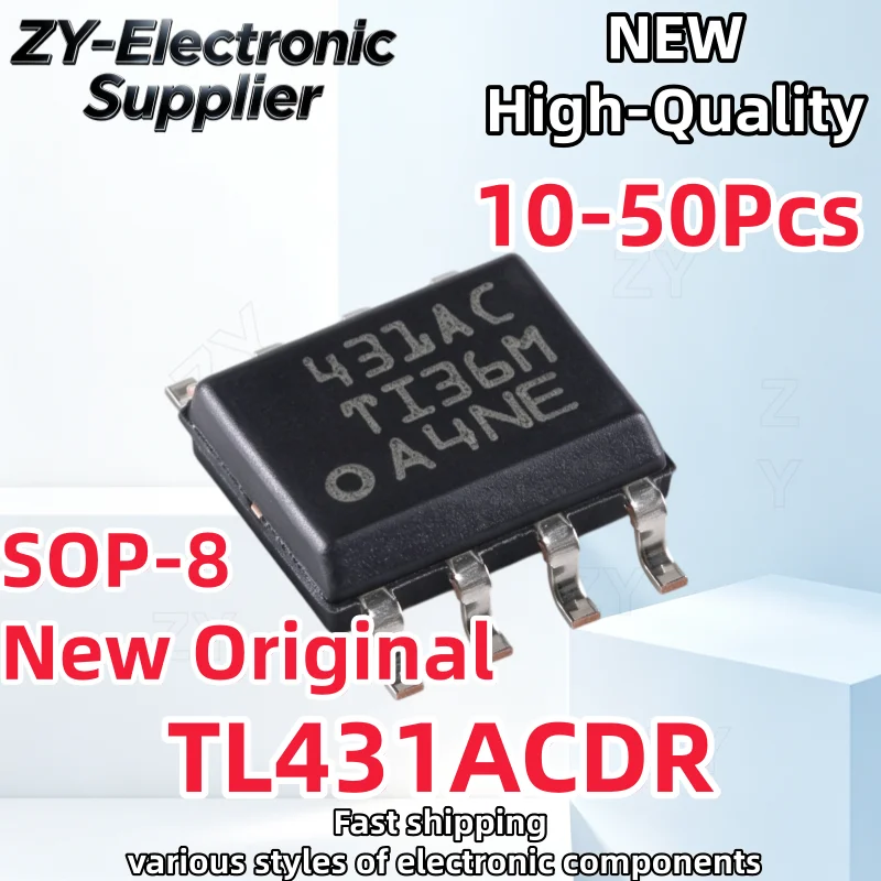 10-50Pcs TL431ACDR SOP8 TL431AC SOP 431AC SMD TL431 SOP-8 TL431ACDT New Original Best Quality In Stock
