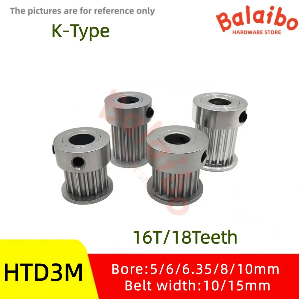 16T/18T HTD3M K type  synchronous wheel  Belt width 10/15mm  Broe 5/6/6.35/8/10mm