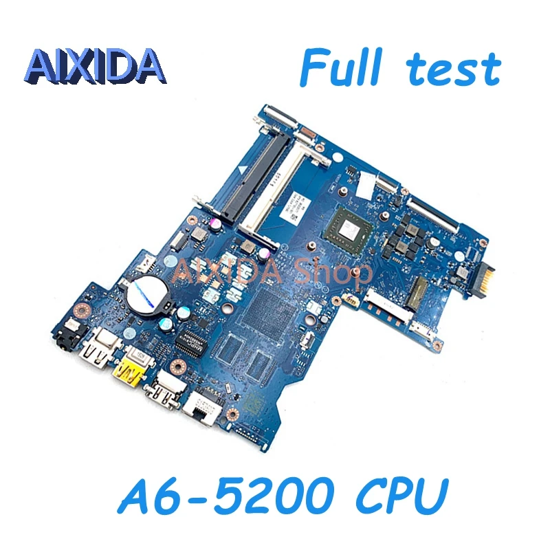 AIXIDA ABL51 LA-C781P 827705-001 827705-601 827705-501 main board For HP Pavilion 15-AF Laptop Motherboard A6-5200 CPU full Test