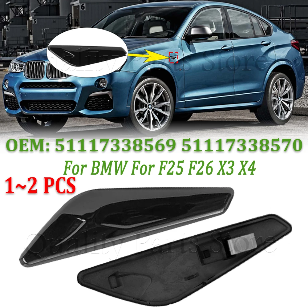 

51117338569 51117338570 For BMW X3 X4 For F25 F26 2015 2016 2017 2018 Car Front Mudguard Fender Trim 1/2PCS Black Left / Right