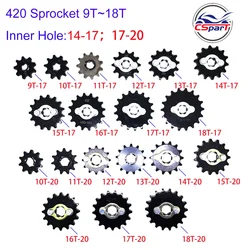 420 Front Sprocekt 9T 10T 11T 12T 13T 14T 15T 16T 17T 18T 17MM 20MM For Honda Dirt bike ATV Quad Motorcycle 50CC ~ 160CC