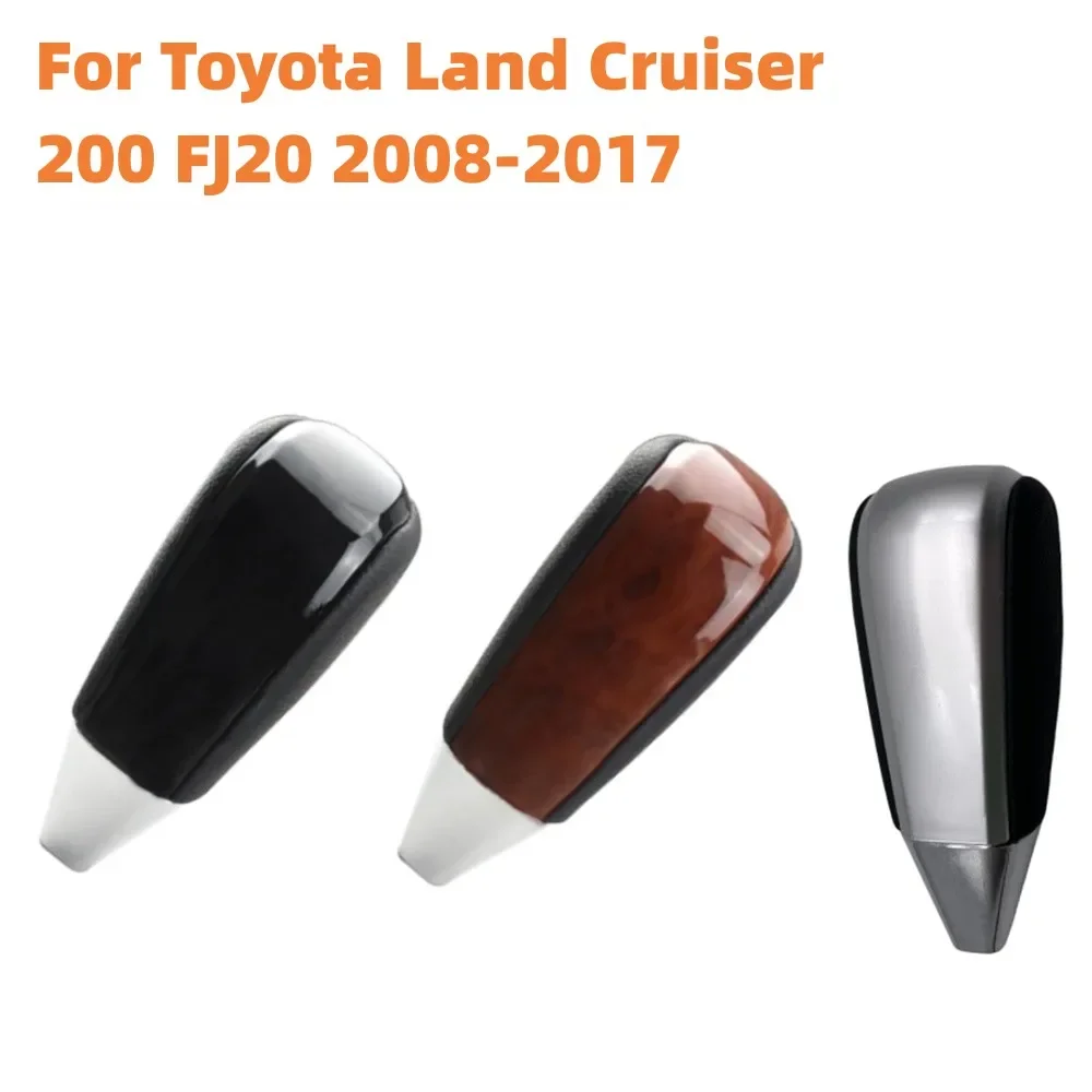 

Car Gear Shift Knob Lever Automatic Shifter Handle Stick Handball For Toyota Land Cruiser 200 FJ20 2008 2009 2010 2011-2017