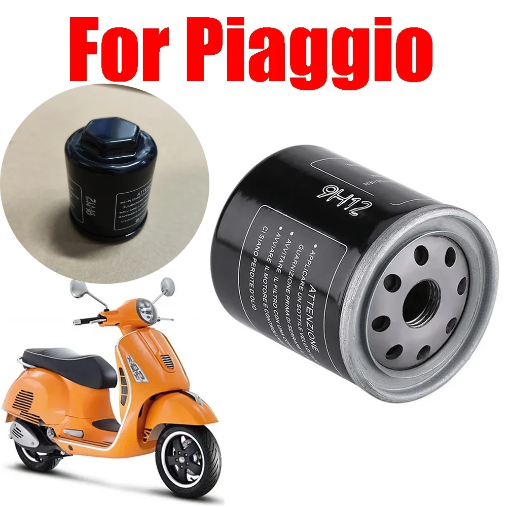 Motorcycle Accessories Oil Filter for Vespa Piaggio Liberty GTS GTV LX LXV S MP3 Special X7 X8 X9 X10 GT 125 150 200 250 300 350