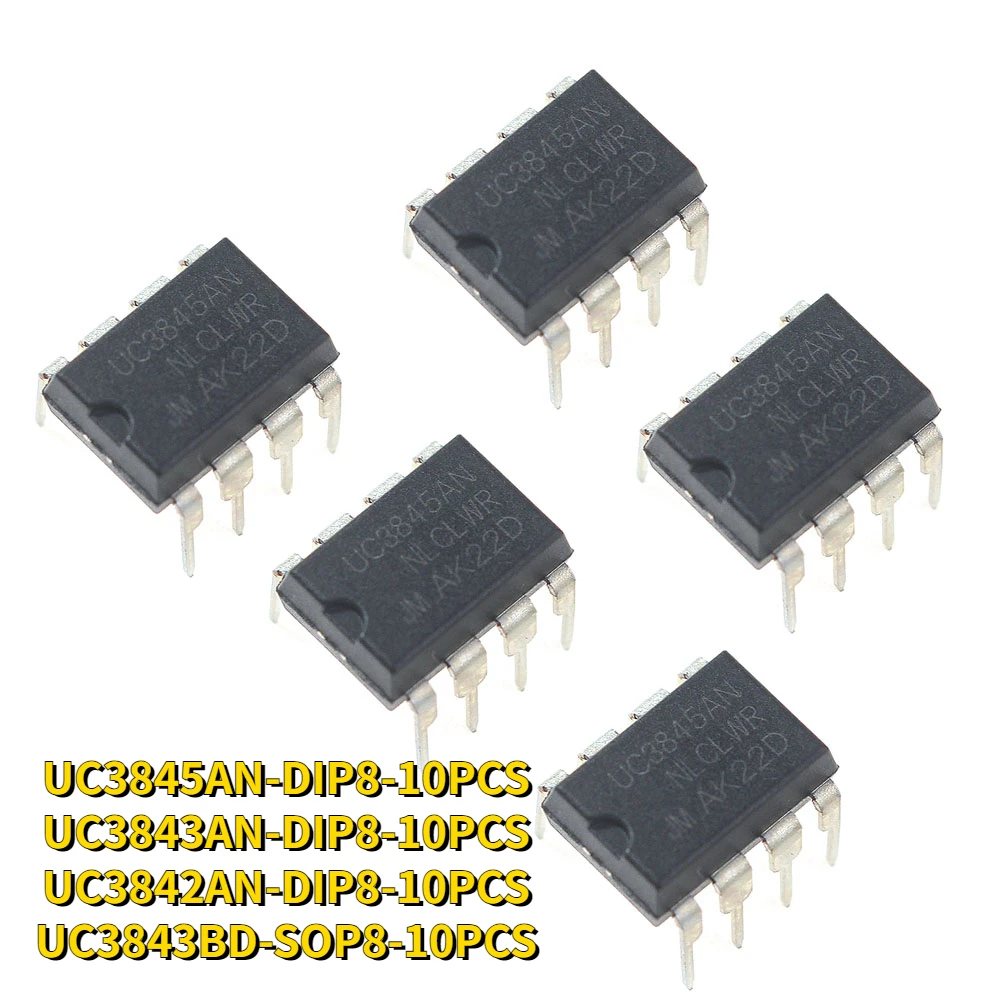 10PCS UC3842AN UC3843AN UC3843BD UC3845AN High PWM Current Mode Controller 1A  Integrated Circuits DIP/SOP8 IC Chip Kit