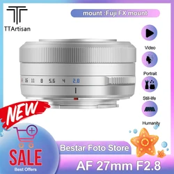 TTArtisan AF 27mm F2.8 APS-C Mirrorless Camera Lens Applicable for Fuji X-A1 X-M1 X-H1 Sony A6000 A7  Nikon Z50 Z9