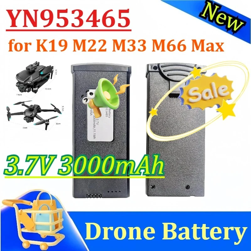 Batterie au lithium pour drone 3,7 V 3000 mAh 11,1 Wh YN953465, remplacement pour K19 M22 M33 M66 Max RC Quadcopter, pièces détachées, batterie Li-ion
