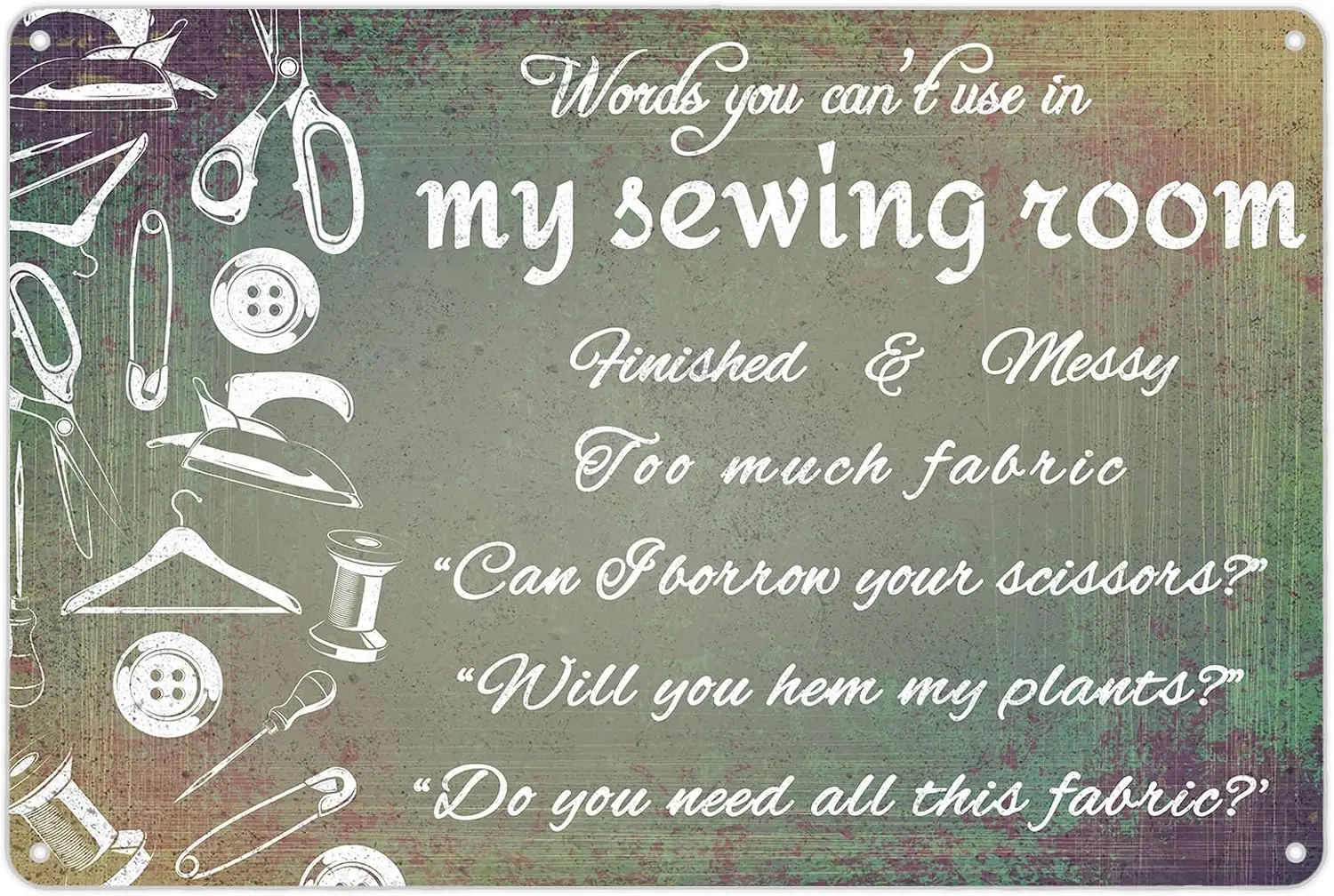 Sewing Room Sign, Words Can't Use In My Sewing Room...Craft Retro Metal Sign, Sewing Poster, Vintage Sewing Lover Gift  sign