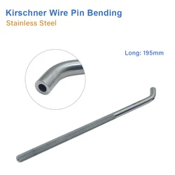 Medical Elastic Titanium Needle Bender Nail Kirschner Wire Pin Bending Curving Rod Bent Bar Orthopedic Instrument