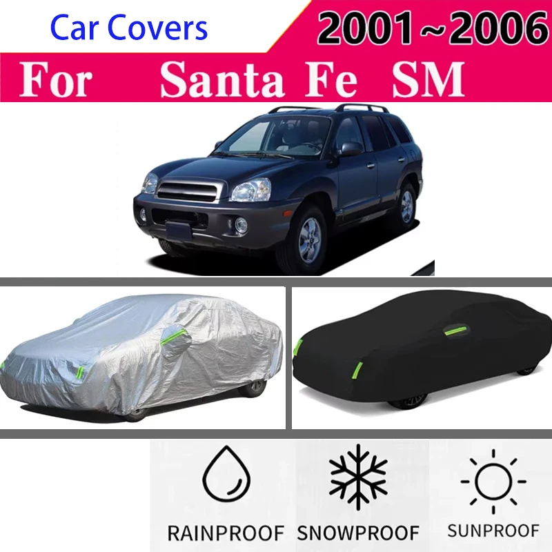 

for Hyundai Santa Fe 2003 2001~2006 Full Car Covers Outdoor Sun Anti UV Rain Snow Dust Protection Oxford Cloth Accessories