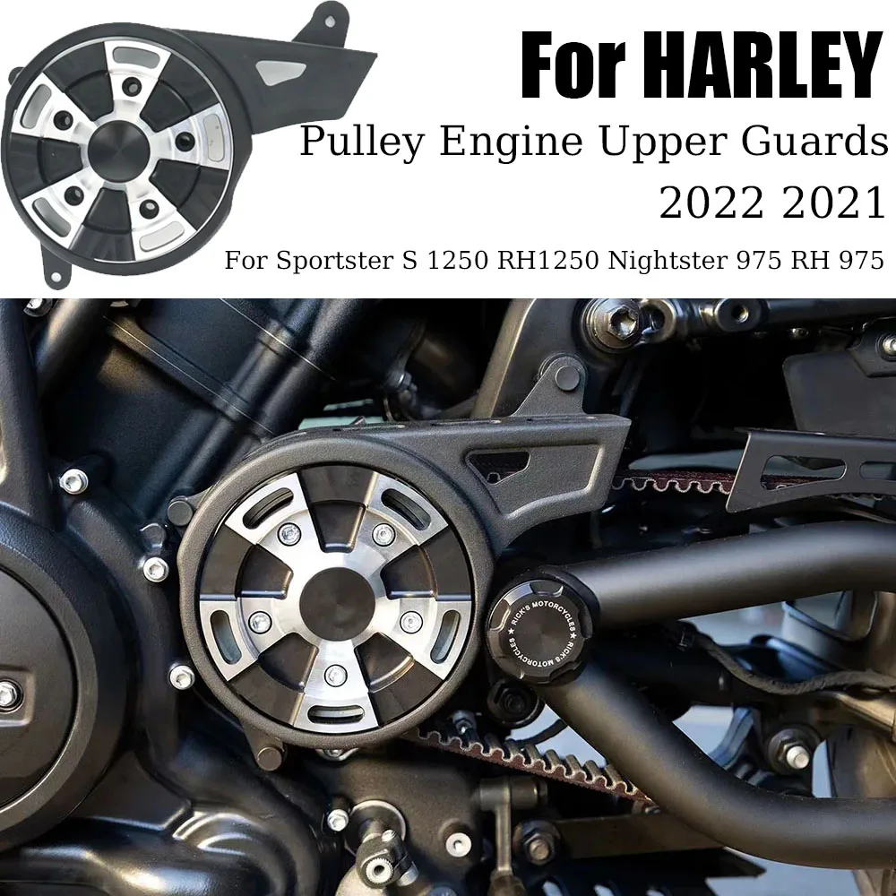 

For Sportster S 1250 RH1250 Nightster 975 RH 975 2022 2021 Motorcycle Left 2022 2021 Pulley Engine Upper Guards