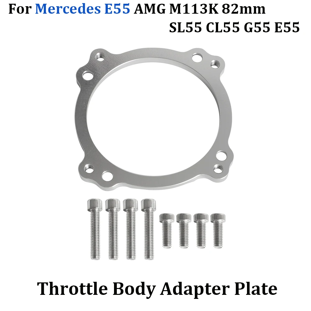 Throttle Body Adapter Plate with 8 Bolts For Mercedes E55 AMG M113K 82mm SL55 CL55 G55 E55 CLS55 Aluminum