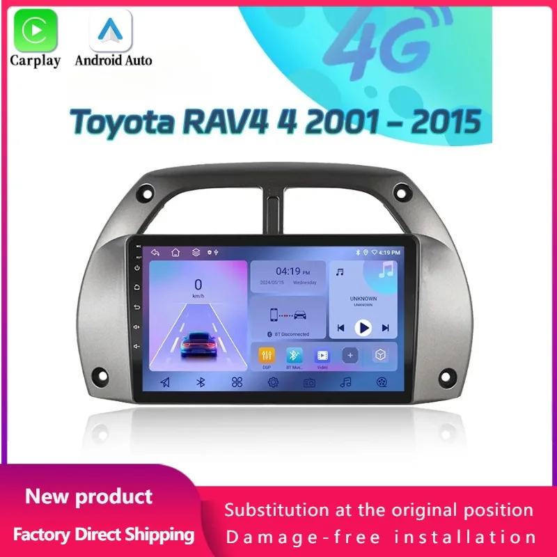 

For Toyota RAV4 4 2001-2015 Android 14 Car Radio Multimedia Wireless Carplay Navigation 4G GPS Multimedia Stereo Touch Screen