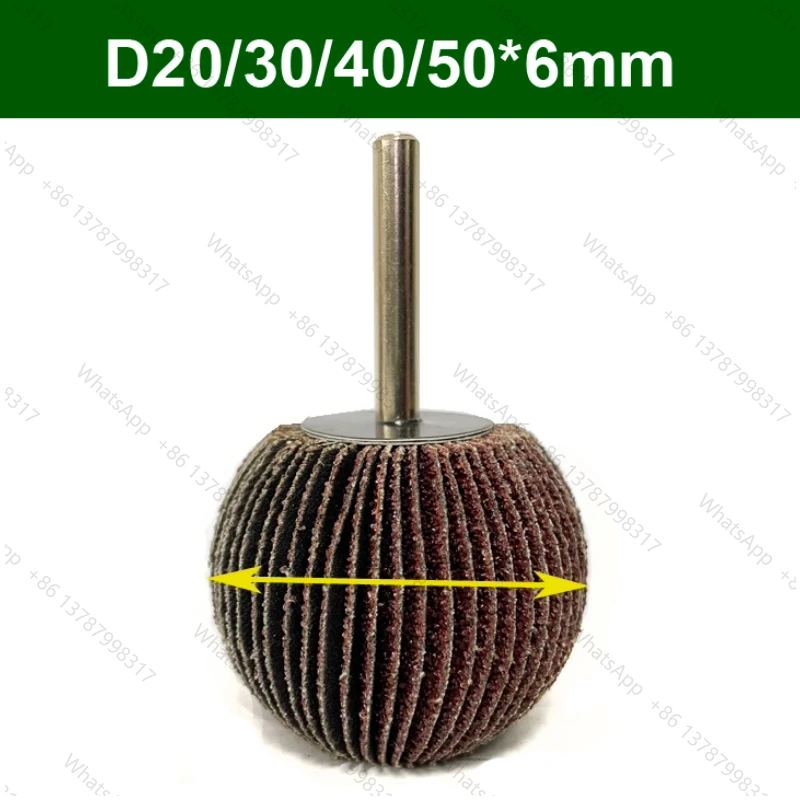 4PCS D20/30/40/50 Sphere Sandpaper Flap Wheel 60/80/120/180 Grit 6mm Shank Abrasive Rotary Tool for Grinder Polishing Ball Shape