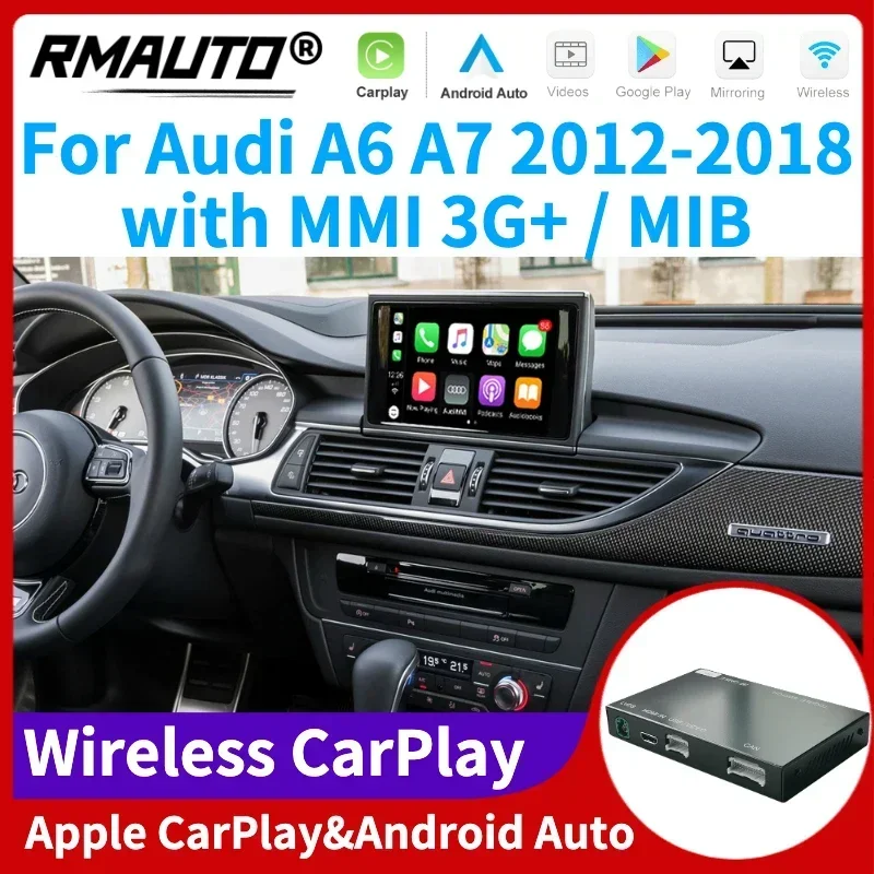 

Беспроводной Apple CarPlay MMI MIB для Audi A6 A7 2012-2018 Android Авто Mirror Link AirPlay Поддержка обратного изображения автомобильный комплект