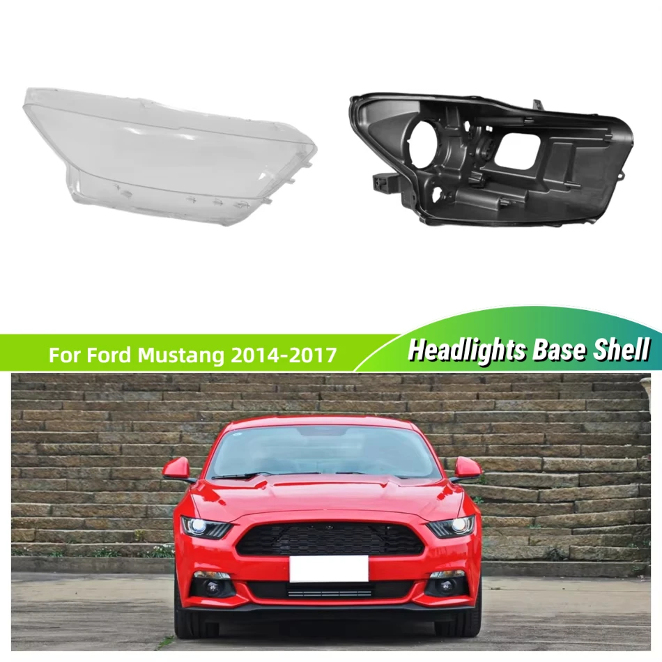 

For Ford Mustang 2014 2015 2016 2017 Vehicle Accessories Car Base Head Lamp Shell Rear Housing Lamp Cover Lights Lens Shell