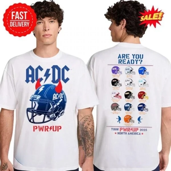 Cascos AC_DC PWR Up North America Tour 2025 para camiseta de ventilador de lujo de alta gama es tanto para hombres como para mujeres Top Y2k