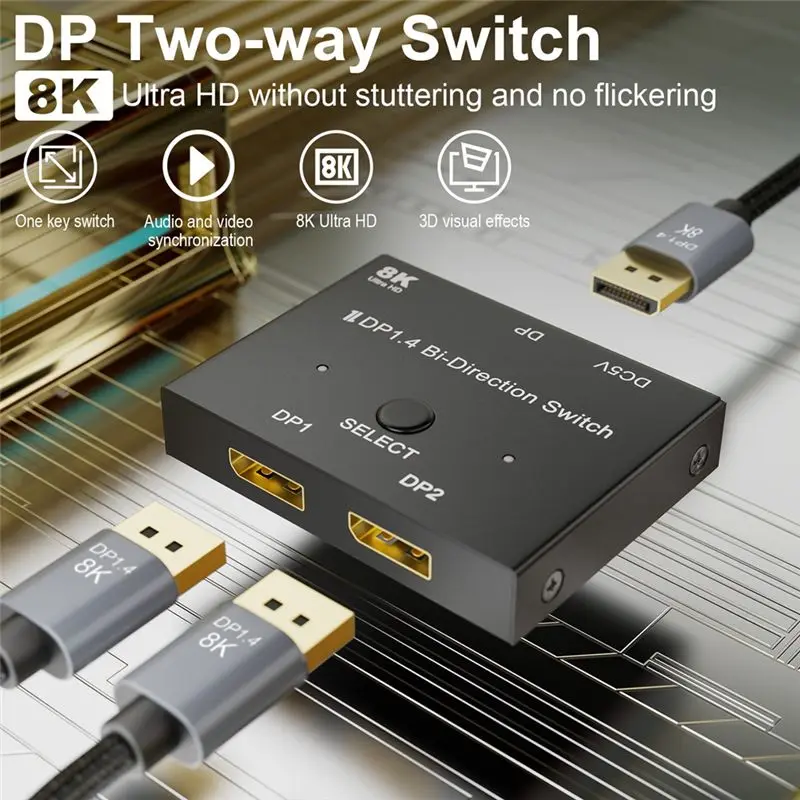 DisplayPort Switch Ultra HD 8K Bi-Directional DP 1.4 Switcher Splitter 2 in 1 Out 1 in 2 Out Supports 4K@120Hz 8K@60Hz