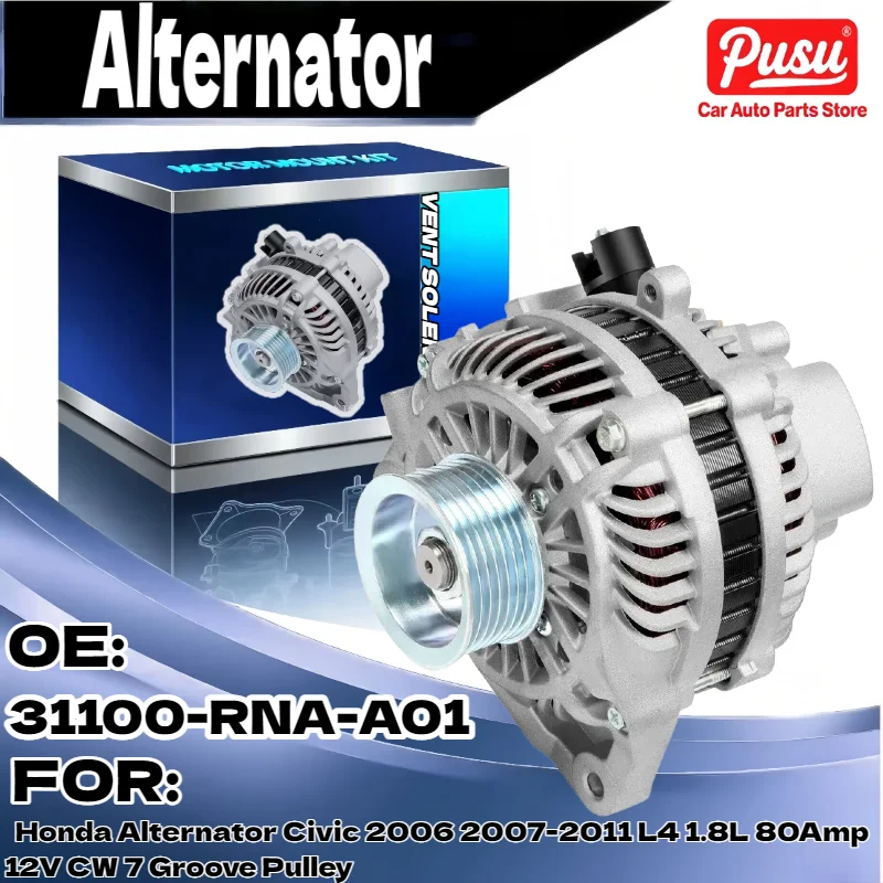 

Reliable Alternator for Honda Civic 2006 2007 2011 L4 1.8L 80Amp 12V CW 7 Groove Pulley 31100 RNA A01