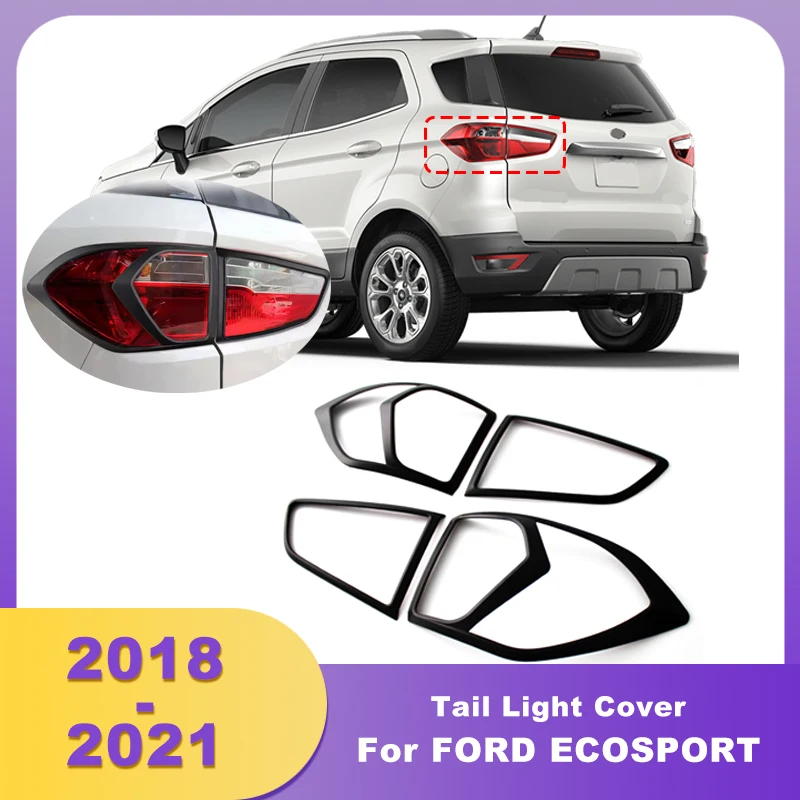 

ABS Matte Black Tail Light Covers Surround Trim Rear Tail Lamp Hoods For FORD ECOSPORT 2018 2019 2020