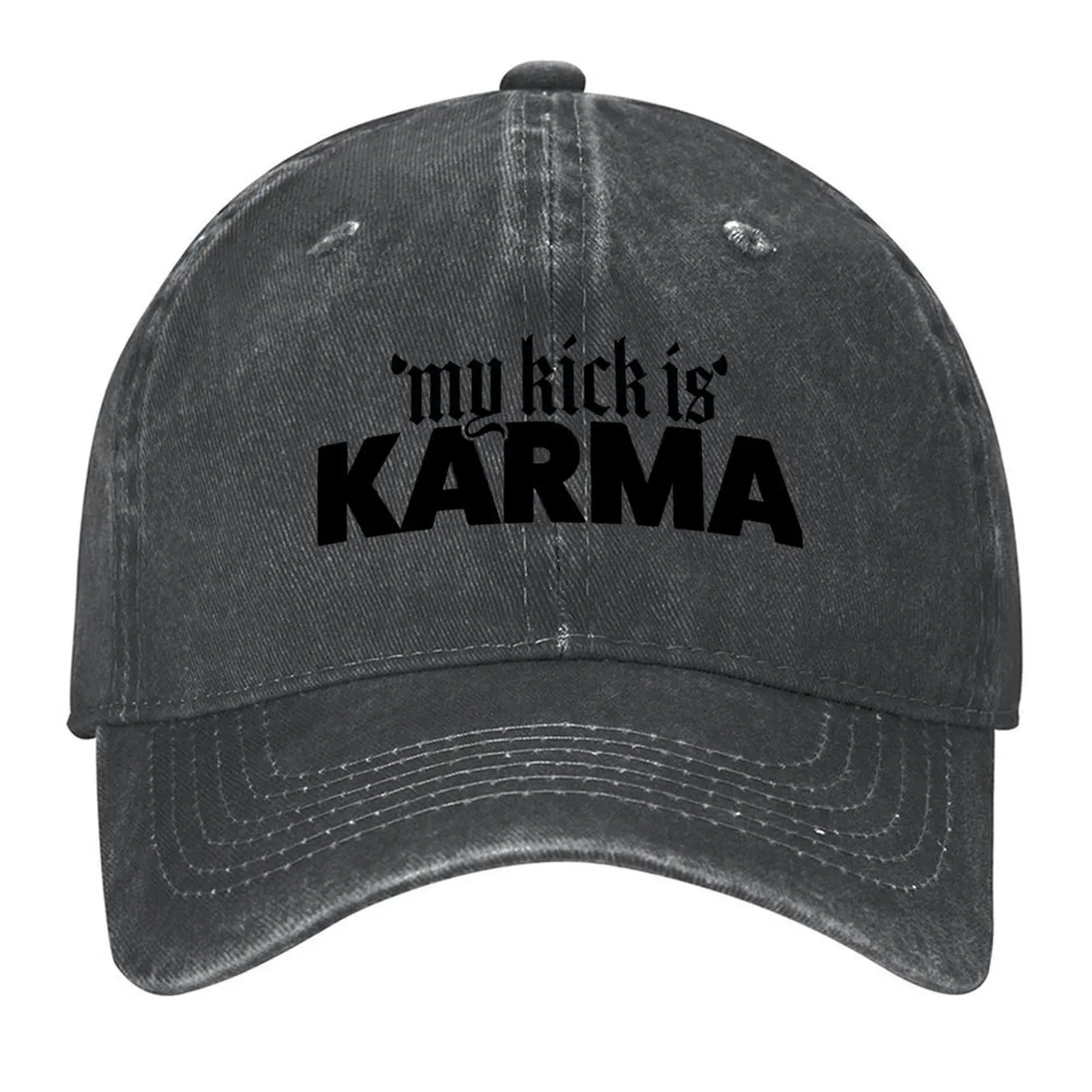 

My Kick is Karma Black Baseball Cap tea Hat fishing caps man Sun Hat For Children New In Hat Girl Men's