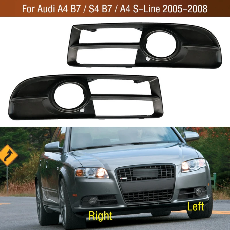 For Audi A4 B7/S4 B7/A4 S-Line 2005 2006 2007 2008 Front Bumper Fog Light Lamp Trim Cover Frame Grille Foglamp Lid Bezel Hood