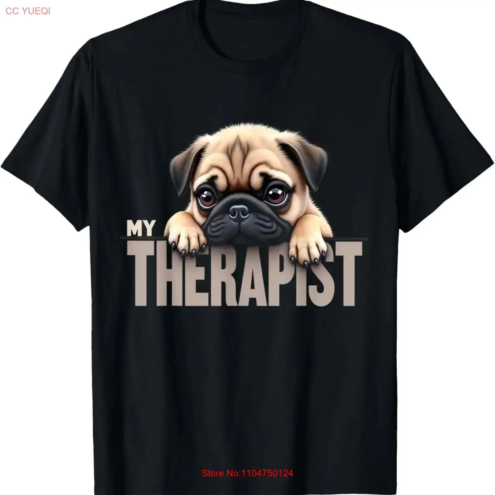 Funny Puppy My Therapist Pug Dog T Shirt for Dad Mom Daughter Coworker vintage Washed Breathable Soft designer clothes homme