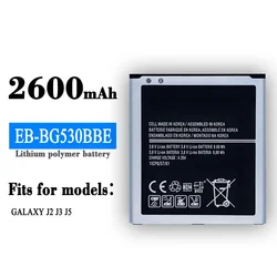 삼성에 적합한 갤럭시 그랜드 프라임 G530 G530F G5308W G531 G531f G531h J3 2016 J5 2015 EB-BG530BBC, 2600mAh EB-BG530BBE 배터리, 신제품