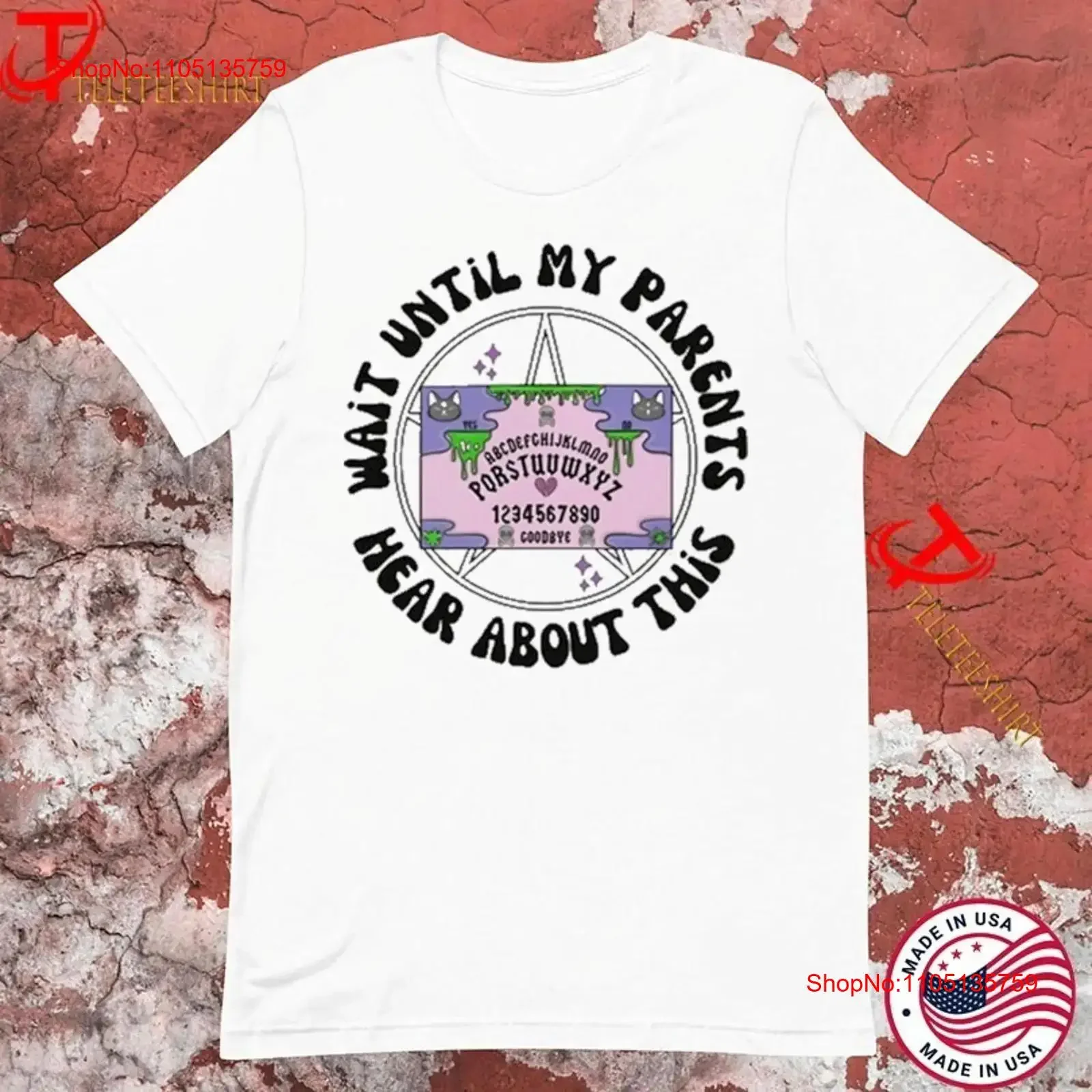 Wait Until My Parents Hear About This T shirts Shirt 2025 Hot vintage Washed Unisex Versatile Soft Breathable designer clothes