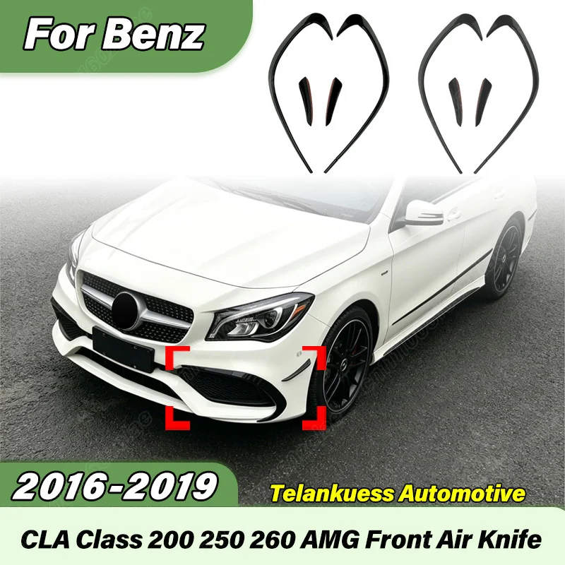 

For Mercedes-Benz CLA Class 200 250 260 2016 2017 2018 2019 Automobile Amg Style Front Bumper Air Knife Body Modification Kit