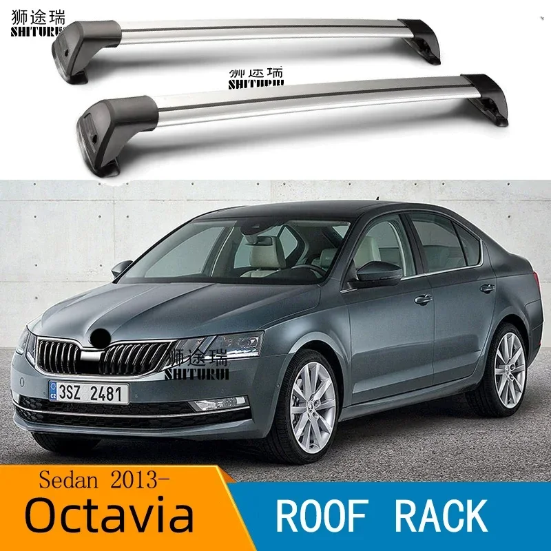 

SHITURUI For SKODA Octavia, 4-dr Sedan, 2013-2020 Serultra quiet truck roof bar car special aluminum alloy belt lock