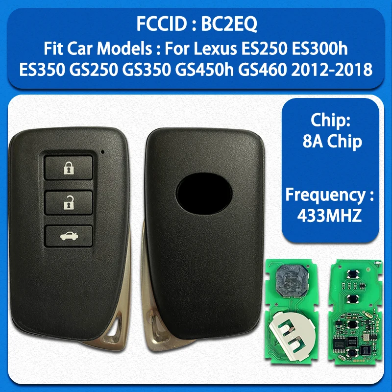 CN052001 Aftermarket FCC BC2EQ PN: 89904-30B50 8A Chip 433MHz For Lexus ES250 ES300h ES350 GS250 GS350 GS450h GS460 2012-2018
