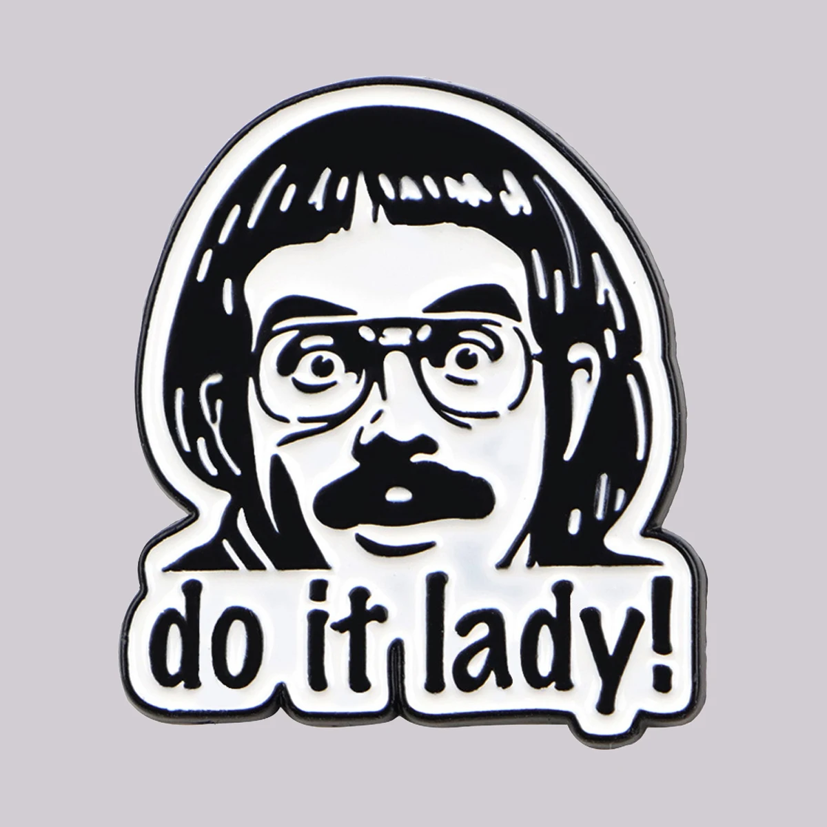 مضحك "افعل ذلك!" المينا دبوس ريترو بروش الصنوبر التلبيب شارة بدبابيس على ظهره الملابس والاكسسوارات الأزياء والمجوهرات أصدقاء الهدايا #1