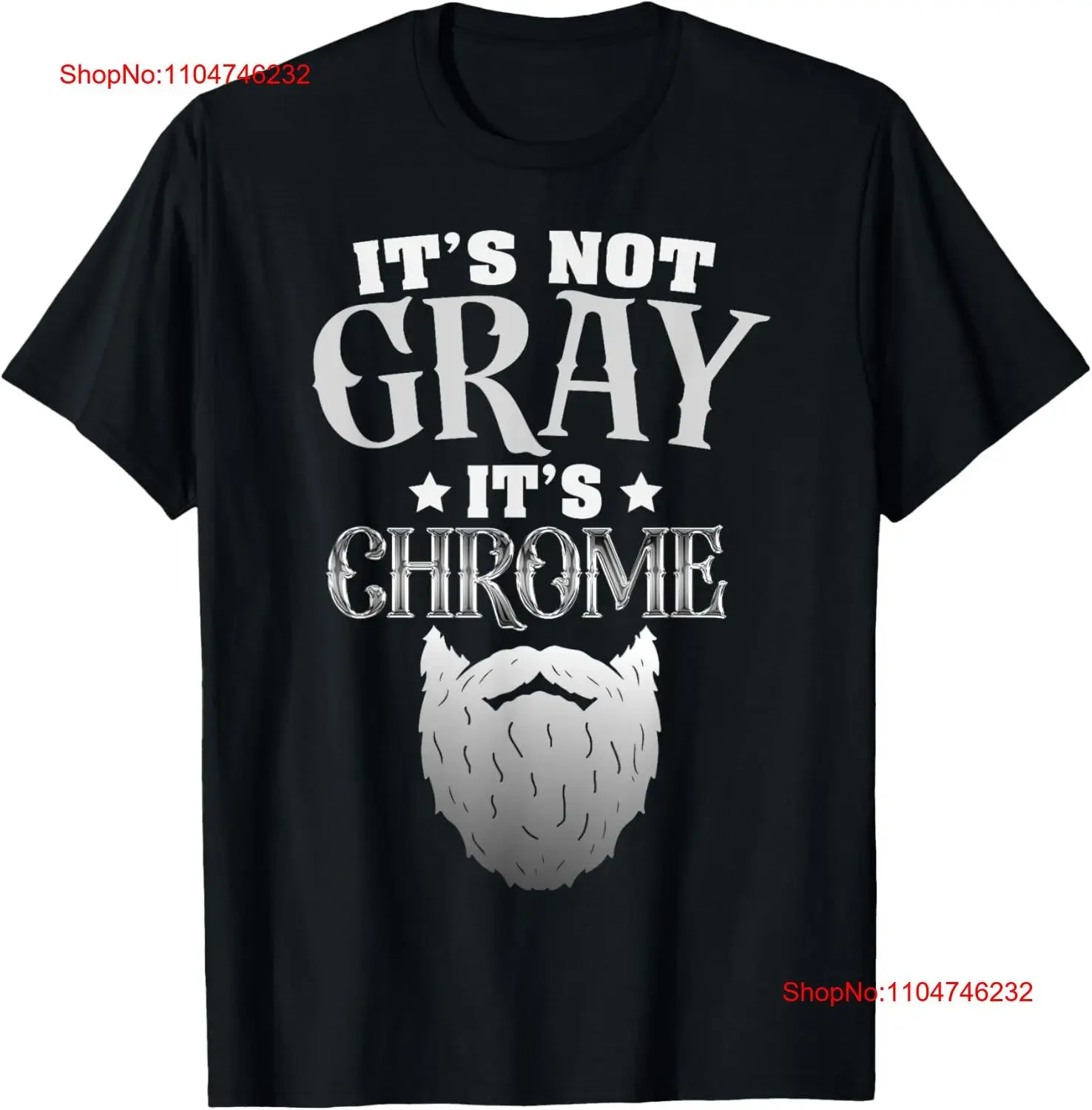 

Бородатый человек It_s Not Grey Chrome Забавная футболка с бородой винтажная стираная эластичная дизайнерская одежда Универсальная повседневная одежда с графикой