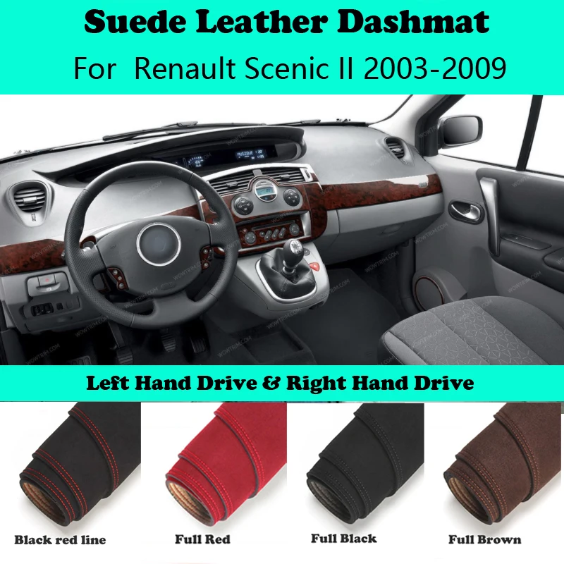 

Accessories Car-styling Suede Leather Dashmat Dashboard Cover Dash Mats For Renault Scenic II 2003 2004 2005 2006 2007 - 2009