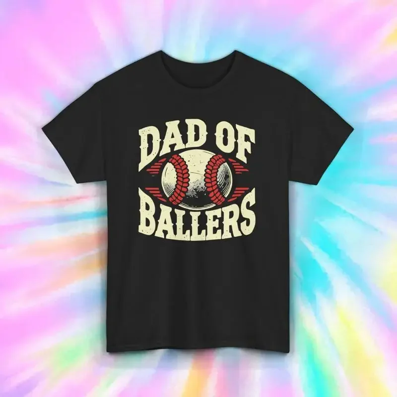 Dad of Ballers T Shirt Funny Baseball Sports