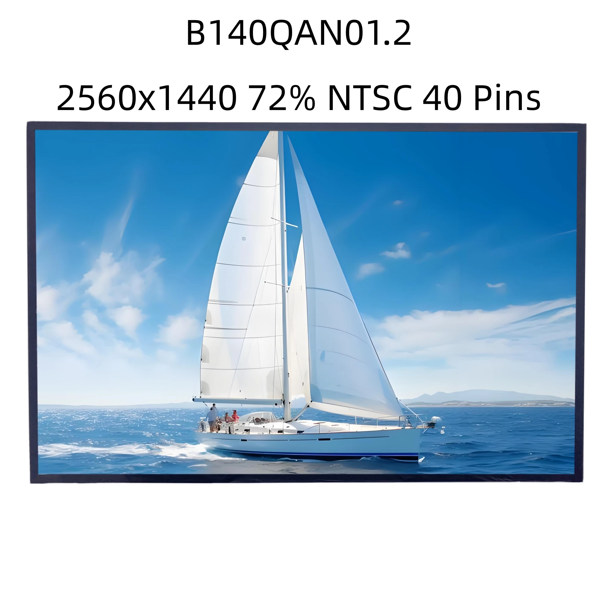 

B140QAN01.2 QHD 40PIN 2560*1440 Laptop LCD LED Screen Panel