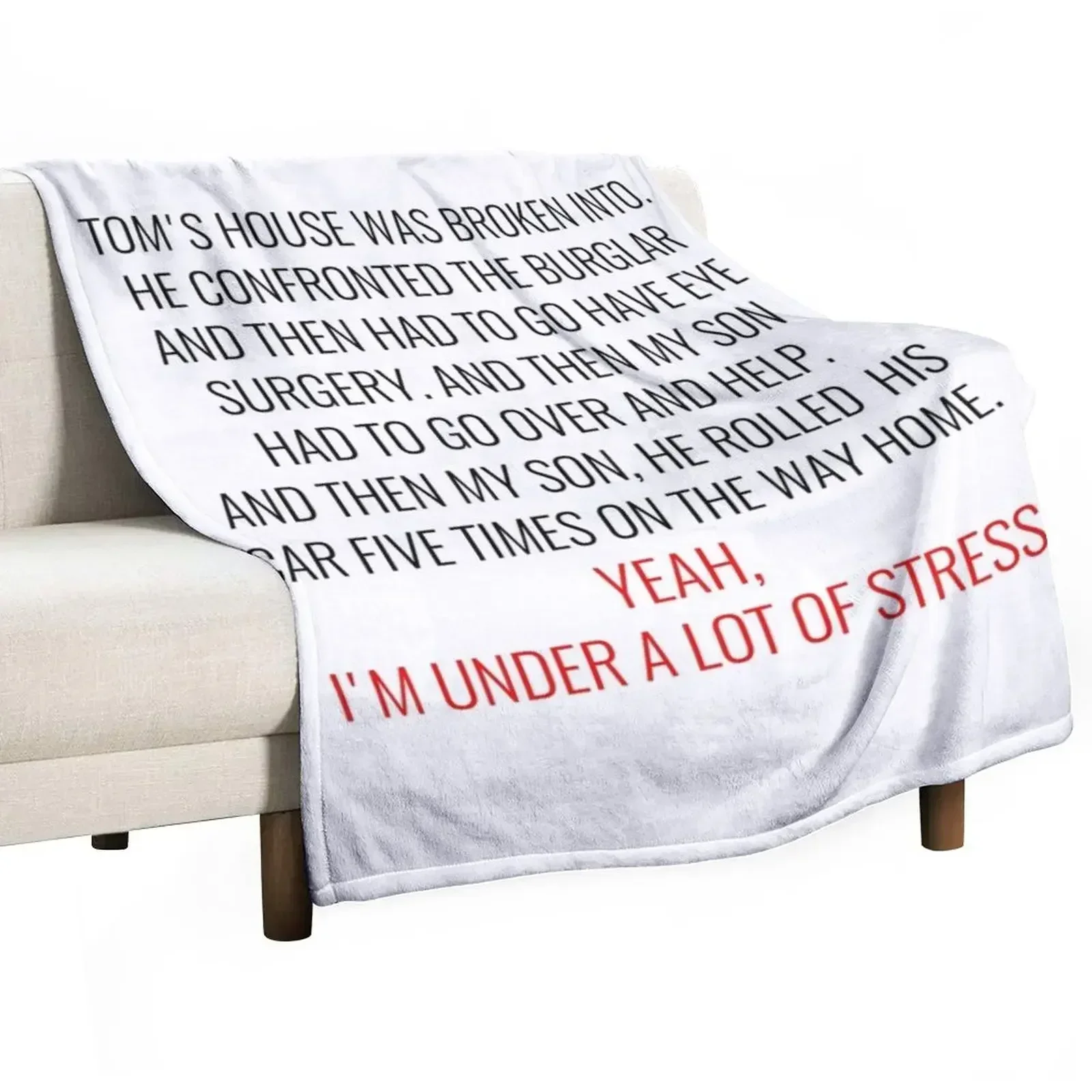 

Funny Sayings Tom's House Was Broken Into Gift Idea For Housewifes Day Unisex For Her For Him 2022 Throw Blanket