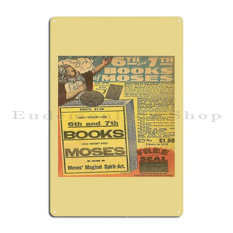 The 6th And 7th Book Of Moses Vintage Advertisement Hoodoo Metal Plaque Poster Customized Mural Design Wall Cave Tin Sign Poster