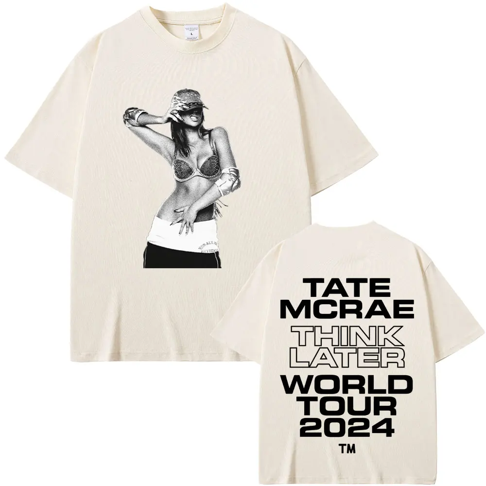

Tate Mcrae The Think Later World Tour T-shirts Men Women Fashion Vintage Oversized Short Sleeve Tees Casual 100% Cotton T Shirts