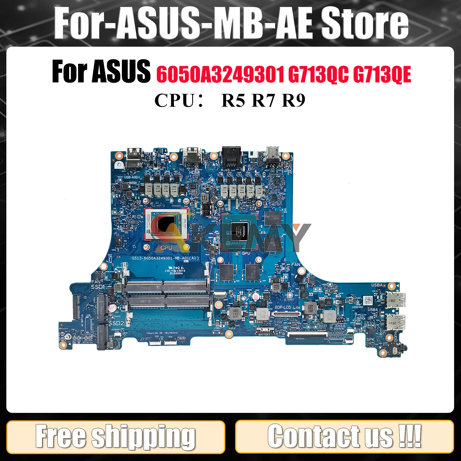 

6050A3249301 Laptop Motherboard For ASUS ROG Strix G15 G713QE G713QC G513Q Notebook Mainboard W/ R5 R7 R9 CPU tests OK fast ship