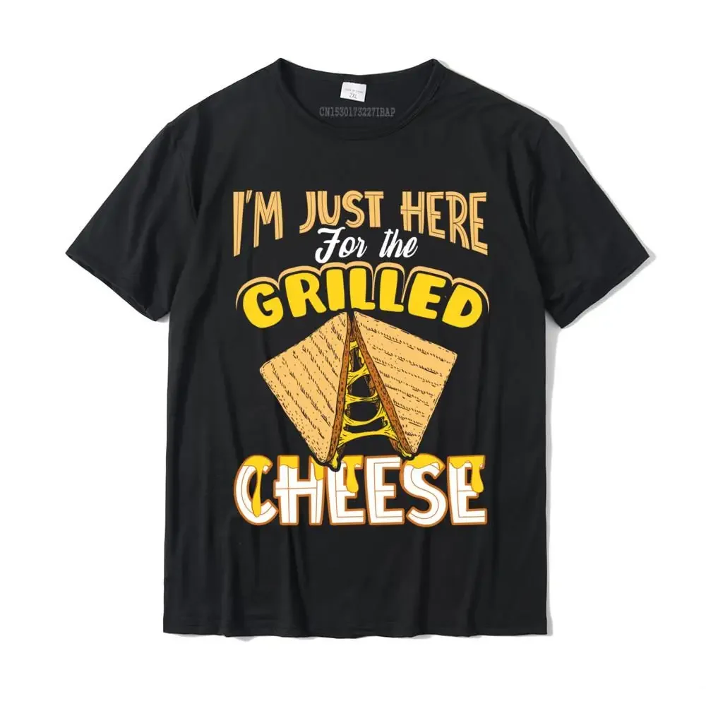 I'm Just Here For The Grilled Cheese Funny Gift Tshirt Camisas Tops Shirts Funny Fitness Tight Cotton Man T Shirt Summer