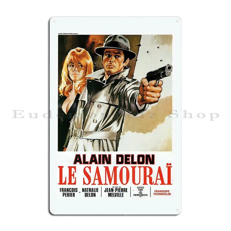 Le Samourai Metal Plaque Cinema Home Character Create Home Tin Sign Poster