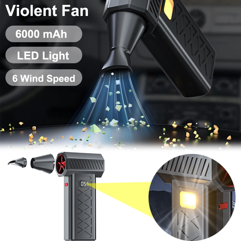 

Violent Fan 130000RPM Powerful Air Blower Turbo Fan with LED Display& Lighting Dust Cleaner 6 Speeds Brushless Turbo Jet Blower