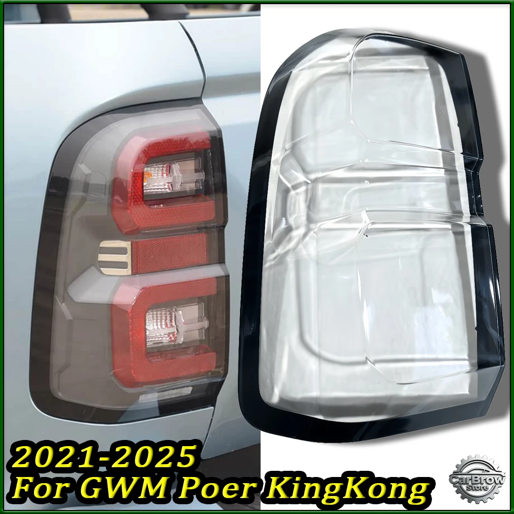 

For GWM Poer KingKong 2022 2023 2024 2025 Car Taillight Shell Rear Signal Parking Lights Cover Replace The Original Lampshade