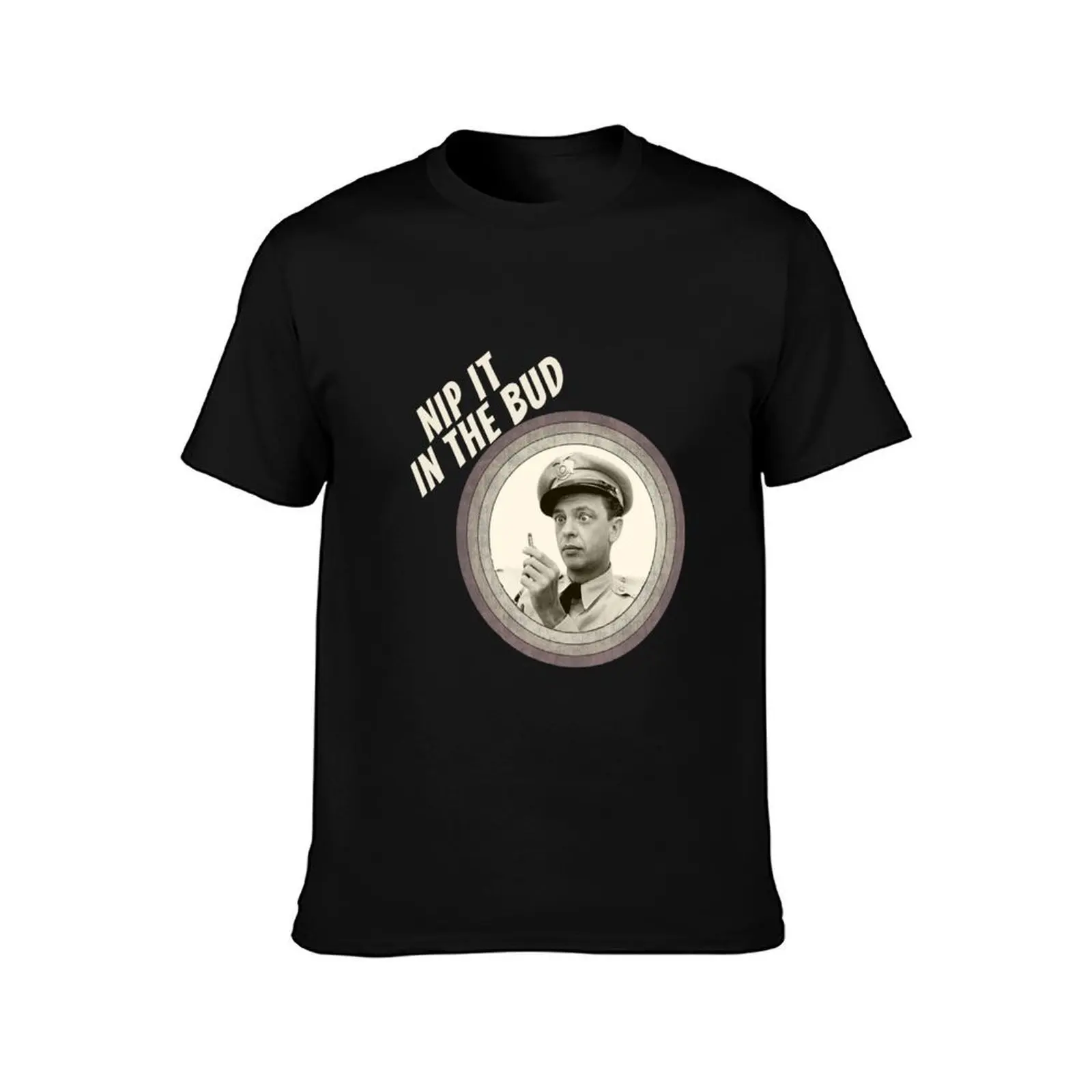 Andy griffith Nip It In The Bud Retro 1960s T-Shirt Plus Size Outdoor Casual Top T-Shirt