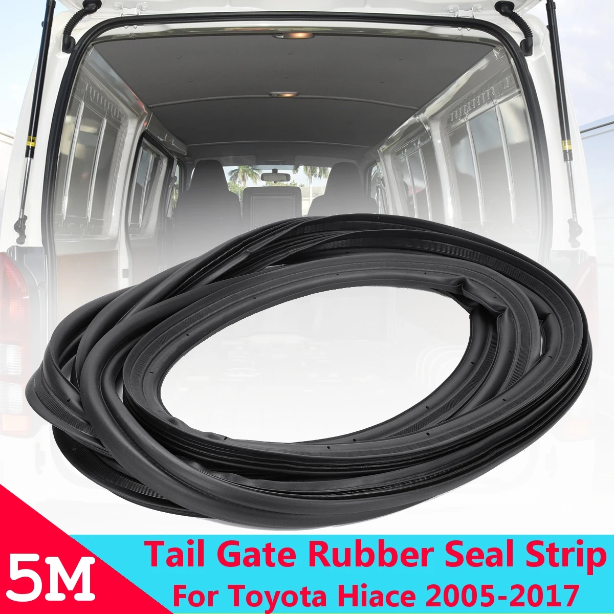 

Rear Tail Gate Rubber Seal Strip For Toyota Hiace Low Roof 2005 2006 2007 2008 2009 2010 2011 2012 2013 2014 2015 2016 2017